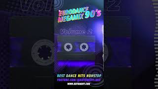 Eurodance 90 Minimix Volume 2 | Best Dance Hits 90s #shorts