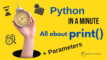 Python In A Minute |All about print() function In Python- All arguments explained-sep,end,flush,file