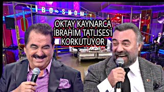 Oktay Kaynarca İbrahim Tatlıses'i korkutuyor...(Fıkra)