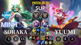 hyF Minit Soraka vs Yuumi Sup - KR Patch 10.20