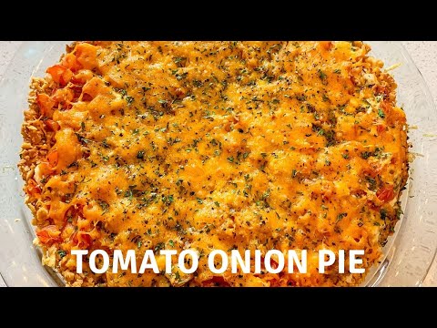 Video: Pie With Onions And Tomatoes