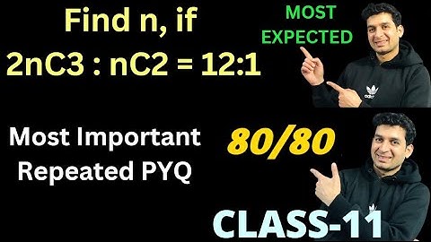 Find n, if 2nC3 : nC2 = 12:1 | Combination#mathsclass11