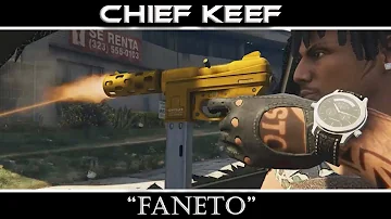 GTA 5 : Chief Keef  "Faneto" (Music Video)