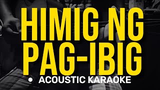 Himig Ng Pag-ibig - Asin (Acoustic Karaoke)