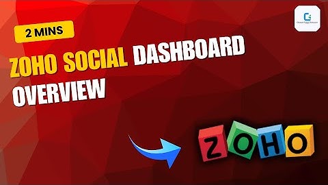 Zoho Social Dashboard Overview (2025)