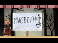 Macbeth. Por la Compañía de Teatro Guiñol Conspiranoid - Bully Magnets - Historia Documental