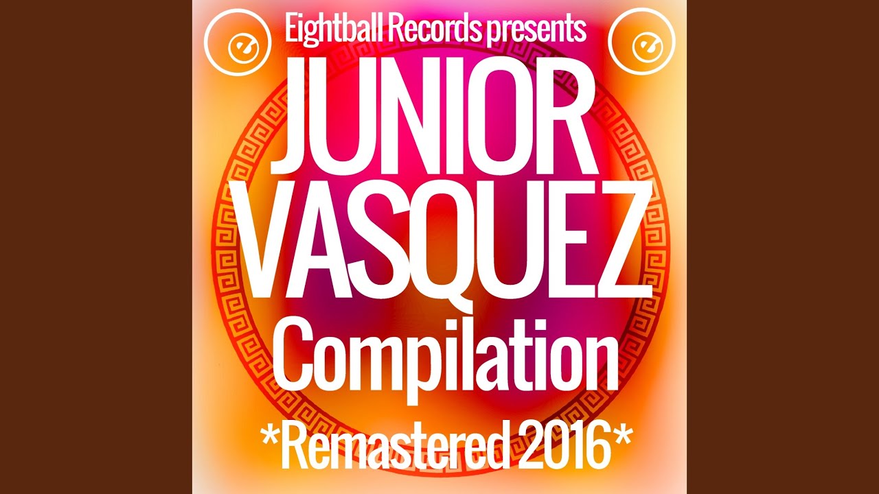 Dream Drums (Junior Vasquez All Over The Sound Factory Mix)