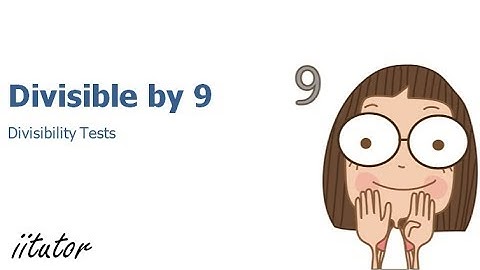 💯 Mastering Divisibility Rules for 9: Math Made Easy