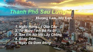 Album Thành Phố Sau Lưng | Hương Lan, Mỹ Lan | Bóng Đêm cùng loa AudioSolutions Figaro S