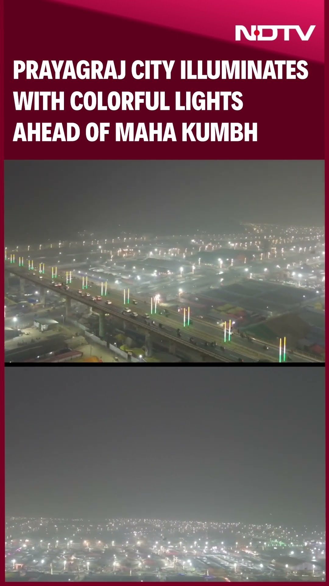 Prayagraj City Illuminates With Colorful Lights Ahead Of Maha Kumbh 2025