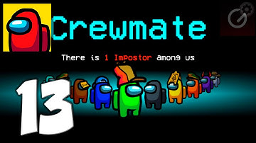 Among Us - Mobile Gameplay Walkthrough Part 13 (iOS, Android)