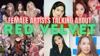 female artists talking about Red Velvet