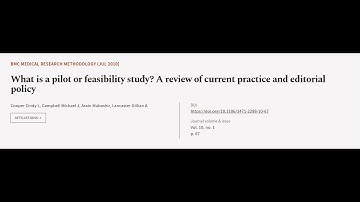 What is a pilot or feasibility study? A review of current practice and editorial poli... | RTCL.TV