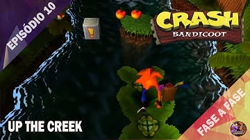 [100%] CRASH BANDICOOT (PS1) #10 - Up The Creek