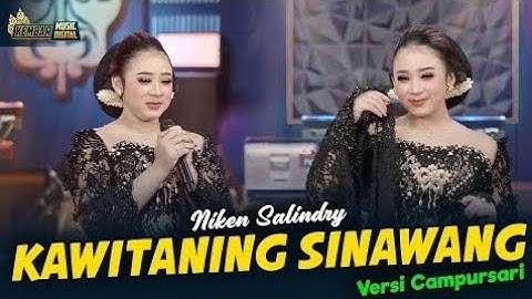 Niken Salindry - Kawitaning Sinawang | Koyo ngene yen nandang loro asmoro - Campursari FULL ALBUM