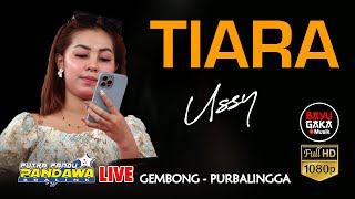 TIARA - USSY OM PUTRA PANDU PANDAWA