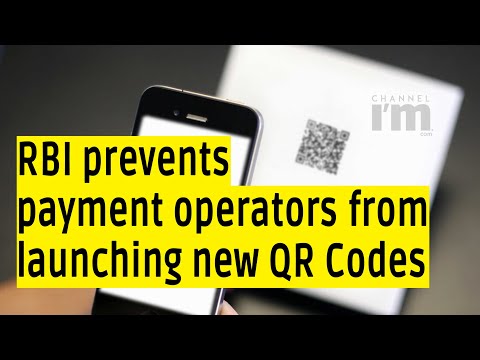 RBI's new guidelines prevent payment operators from launching new QR Codes