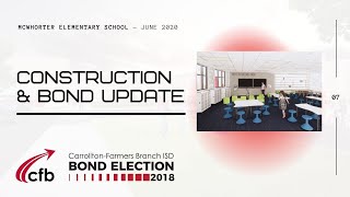 McWhorter Elementary School - CFBISD Bond Update - June School Tour 2020