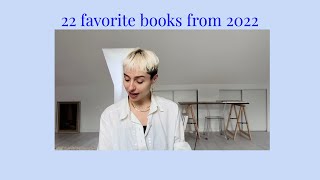 22 books I read & loved in 2022