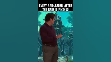 every raidleader after the raid is finshed #worlfofwarcraft #warcraft #wow