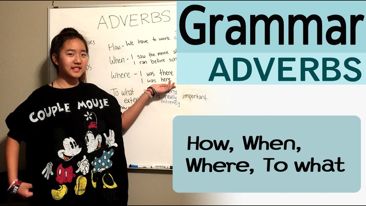 Learn English Grammar - Adverb 영문법기초, 기초영어강의- 부사의 용법 - YouTube