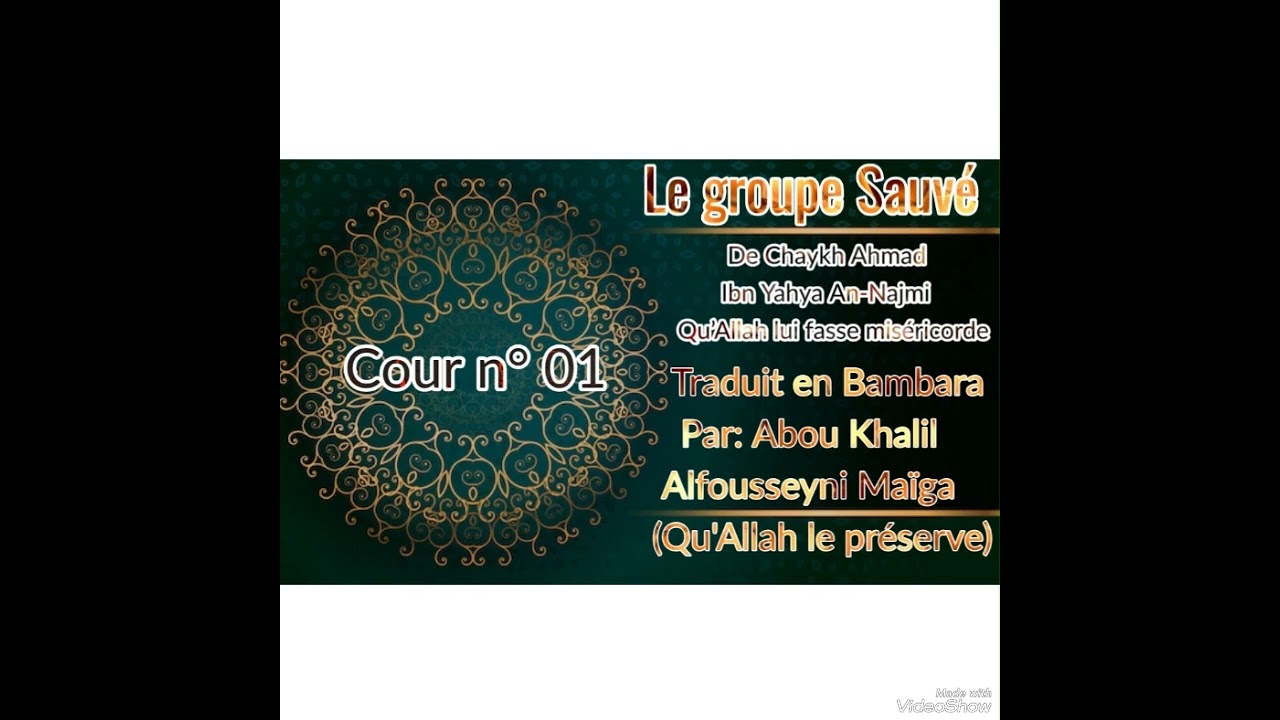 Le groupe sauvé Traduit par Abou Khalil Alfousseyni Maïga cour n°01