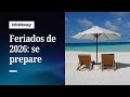 Feriados 2026: 10 dias nacionais e feriadões 🎉