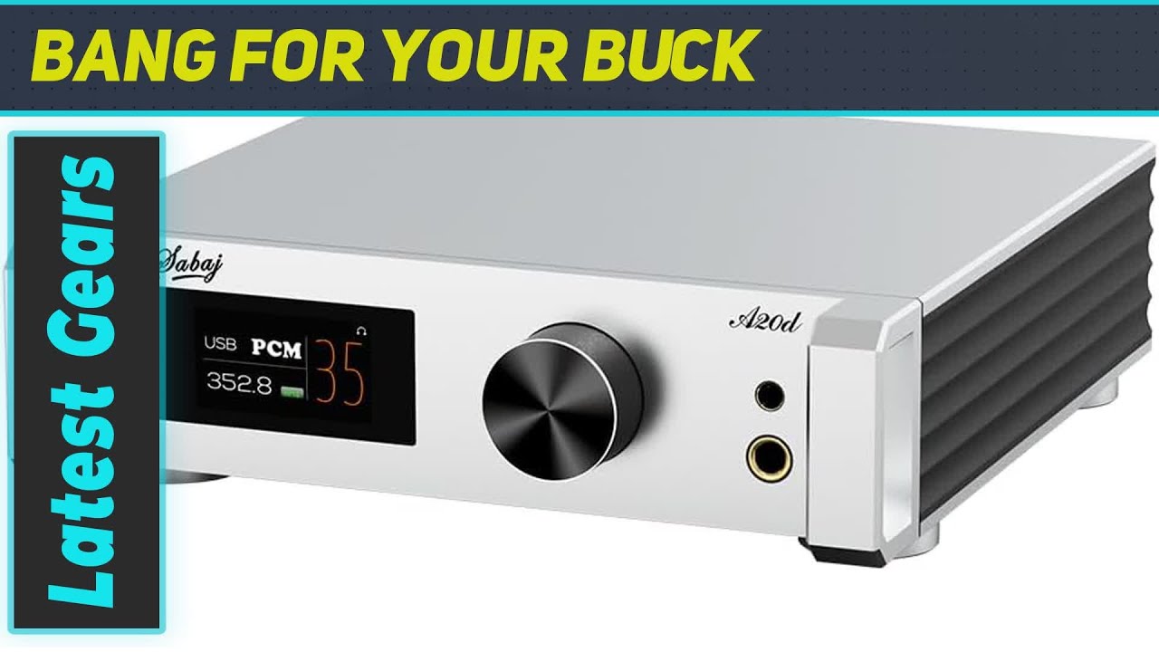 Immersive Audio Experience with SABAJ A20d 2023: AK4499X+AK4191EQ 