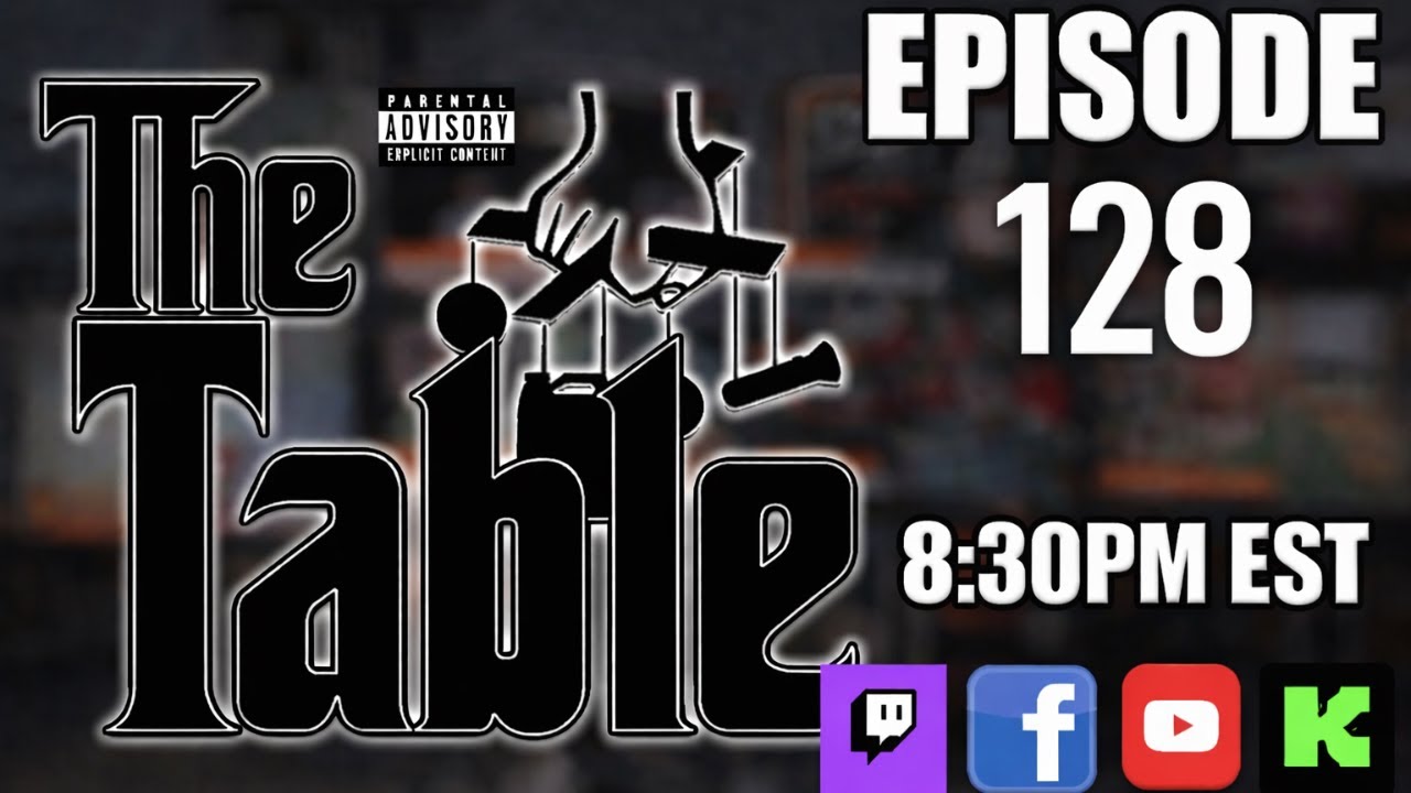 The Table Episode 128