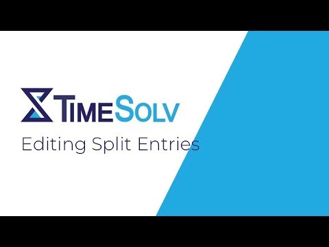 Editing Split Entries