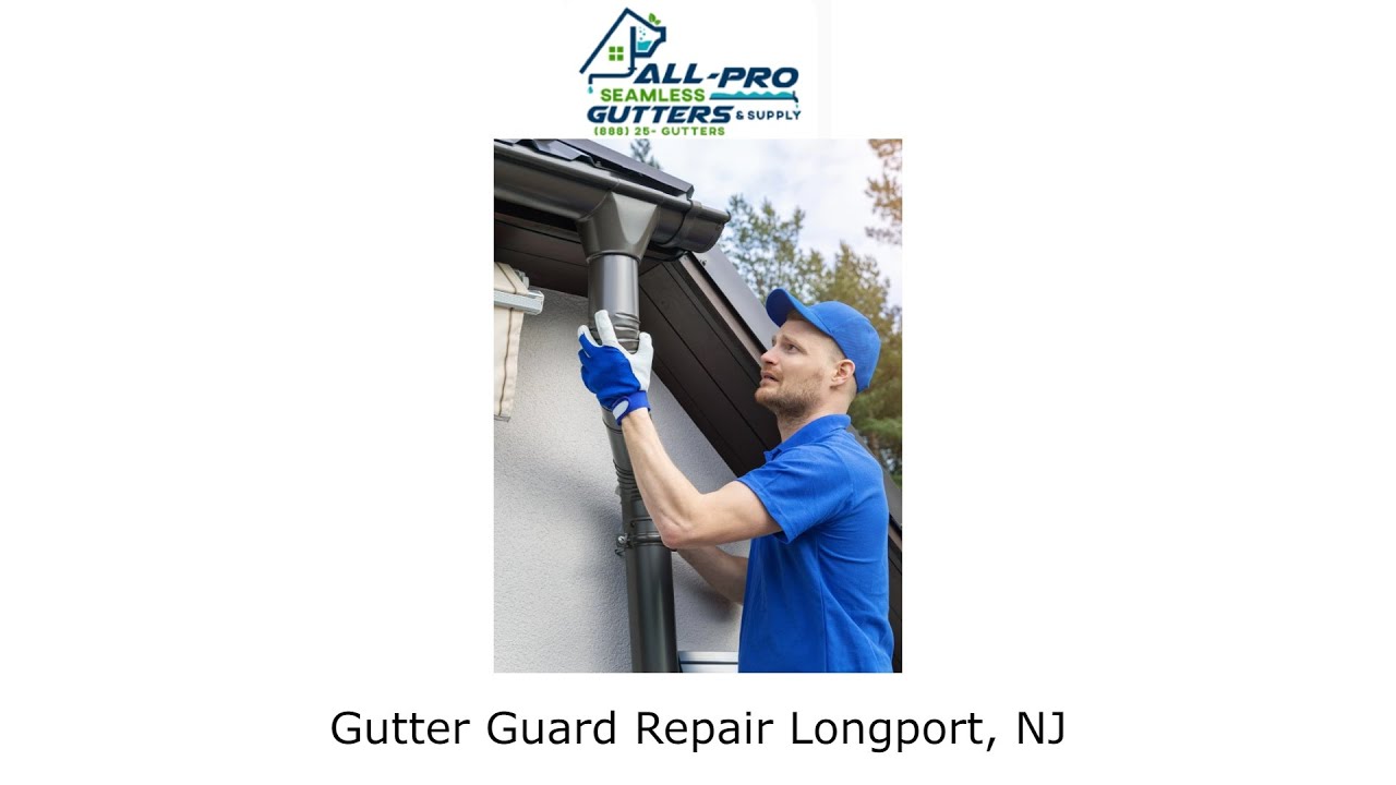 Gutter Guard Repair Longport, NJ - All Pro Gutter Guards - YouTube