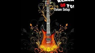 Lyrics Lagu Remember Of Today (Dalam Gelap)