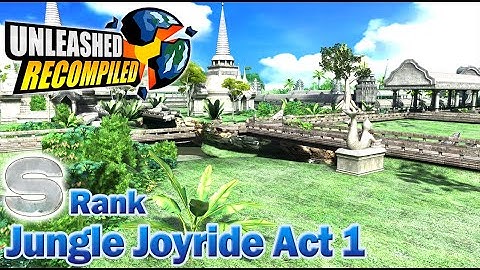 Unleashed Recompiled (Sonic Unleashed PC) - Adabat Jungle Joyride Day Act 1 (S Rank)