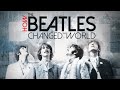 Comment les beatles ont chang le monde   documentaire complet en franais  tom odell