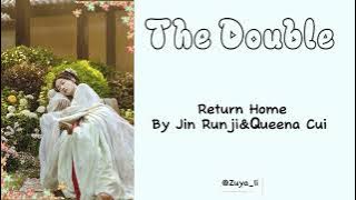 The Double: Return Home by Jin Runji & Queena Cui
