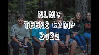 NLMC Teens camp 2023