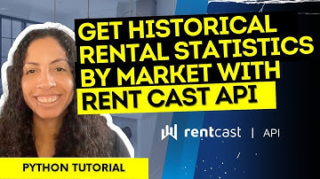 Get Historical Rental Statistics by Market with RentCast API | Python Tutorial