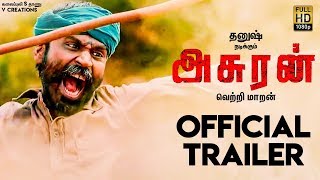Asuran - Official Trailer | Dhanush, Manju Warrier, Vetri Maaran Movie | Review & Reactions