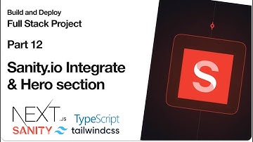Build and Deploy Full Stack Next.js 14, Sanity.io and Tailwind - Part 12