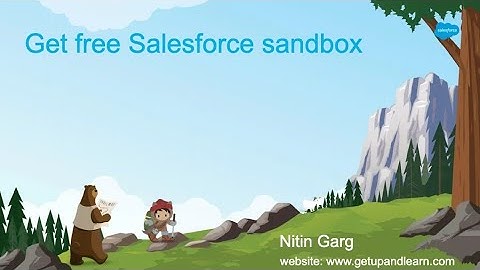 How to Get a Free Salesforce Sandbox for Learning