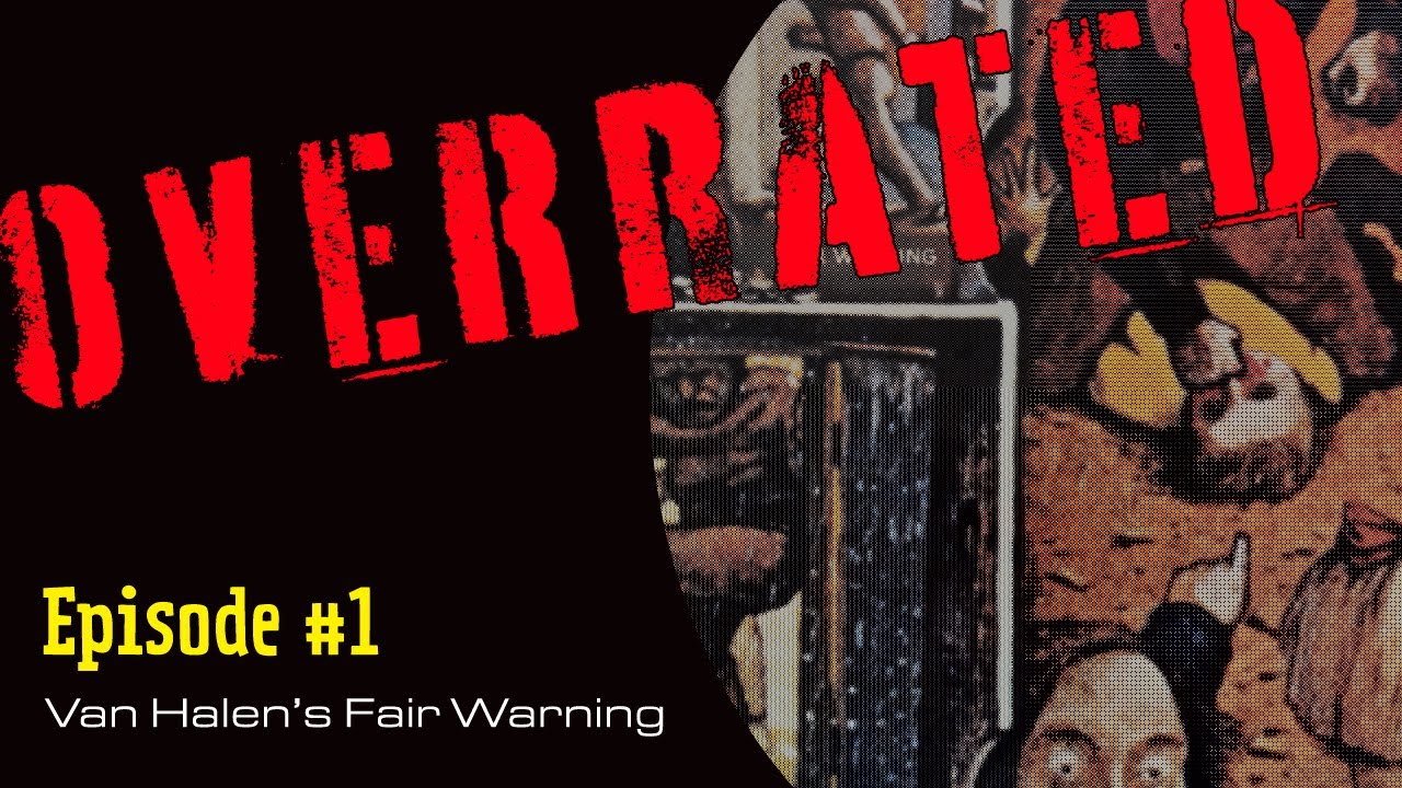 This Album is OVERRATED! | Van Halen's Fair Warning