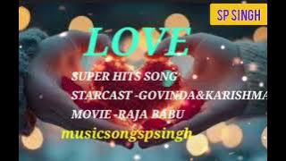        Movie... Raja Babu  Govind &Karisma                                                     