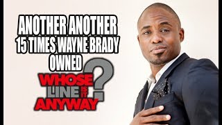 Another Another 15 Times Wayne Brady Owned 