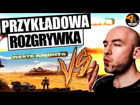 WASTE KNIGHTS: DRUGA EDYCJA ¦ przykładowa rozgrywka ¦ zasady gry [2021]