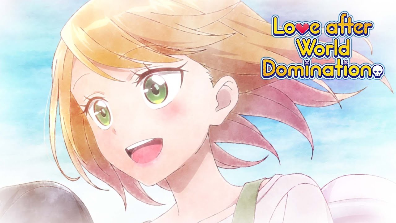 Eu não dava Nada por Esse Anime! - Love After World Domination