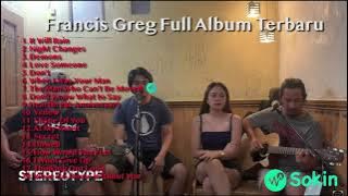 It Will Rain, Demons Etc - Playlist Cover Francis Greg  Full Album Lengkap