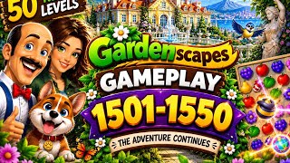 Gardenscapes Gameplay – Levels 1501–1550 | The Adventure Continues / Full walkthrough  screenshot 3