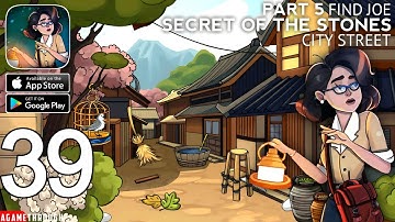 Find Joe - Secret of the Stones CITY STREET Part 5 Walkthrough (Android / IOS)
