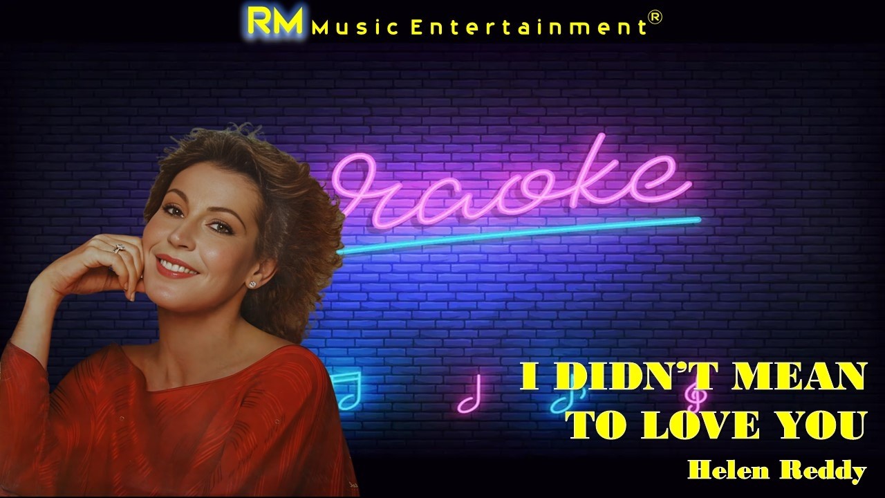 Helen Reddy I Didn T Mean To Love You Lyrics