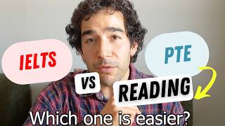 PTE vs IELTS Reading - Which one is easier? Comparing both reading sections